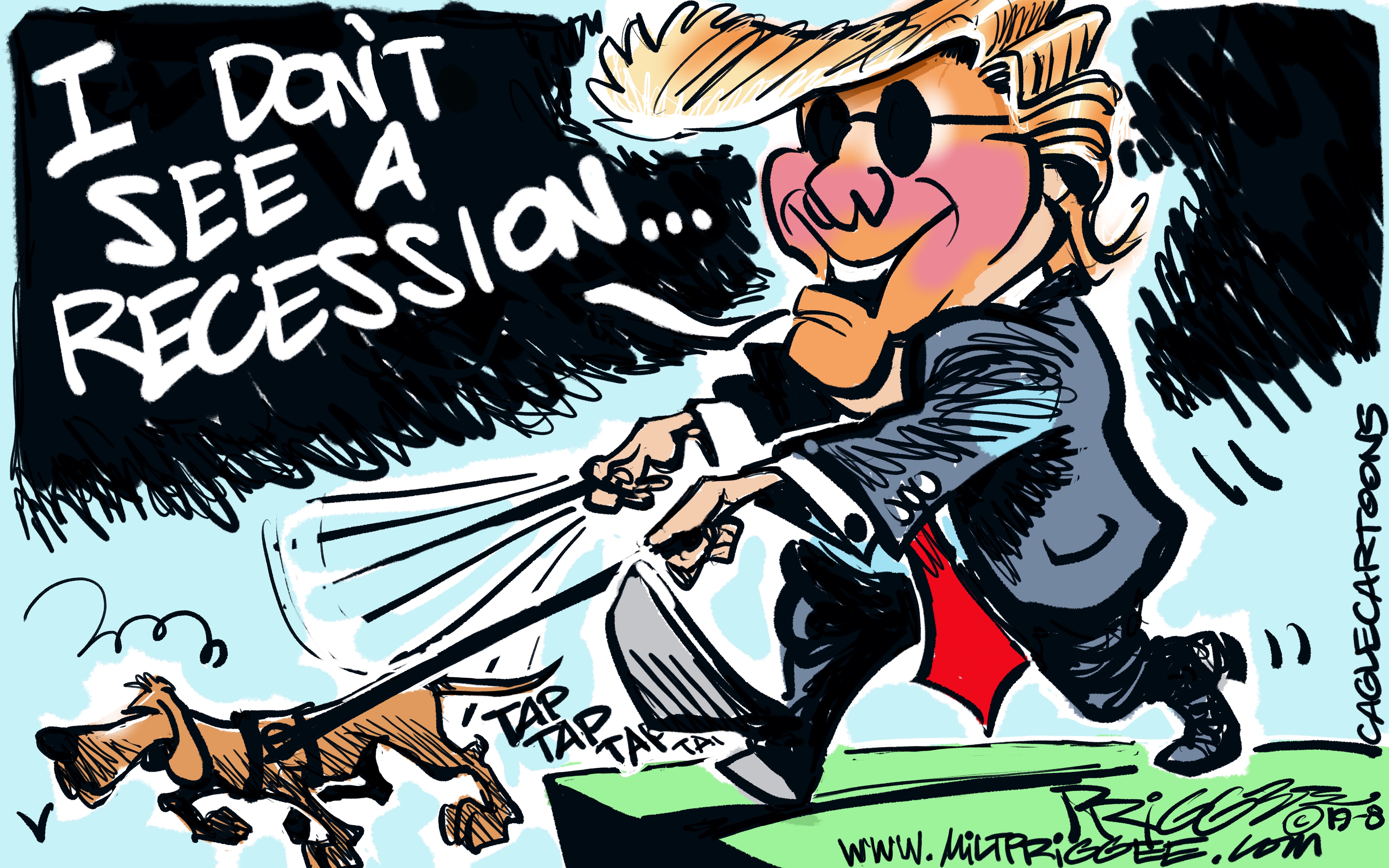 Political Cartoon . Trump Blind Man Service Dog Don't See A Recession