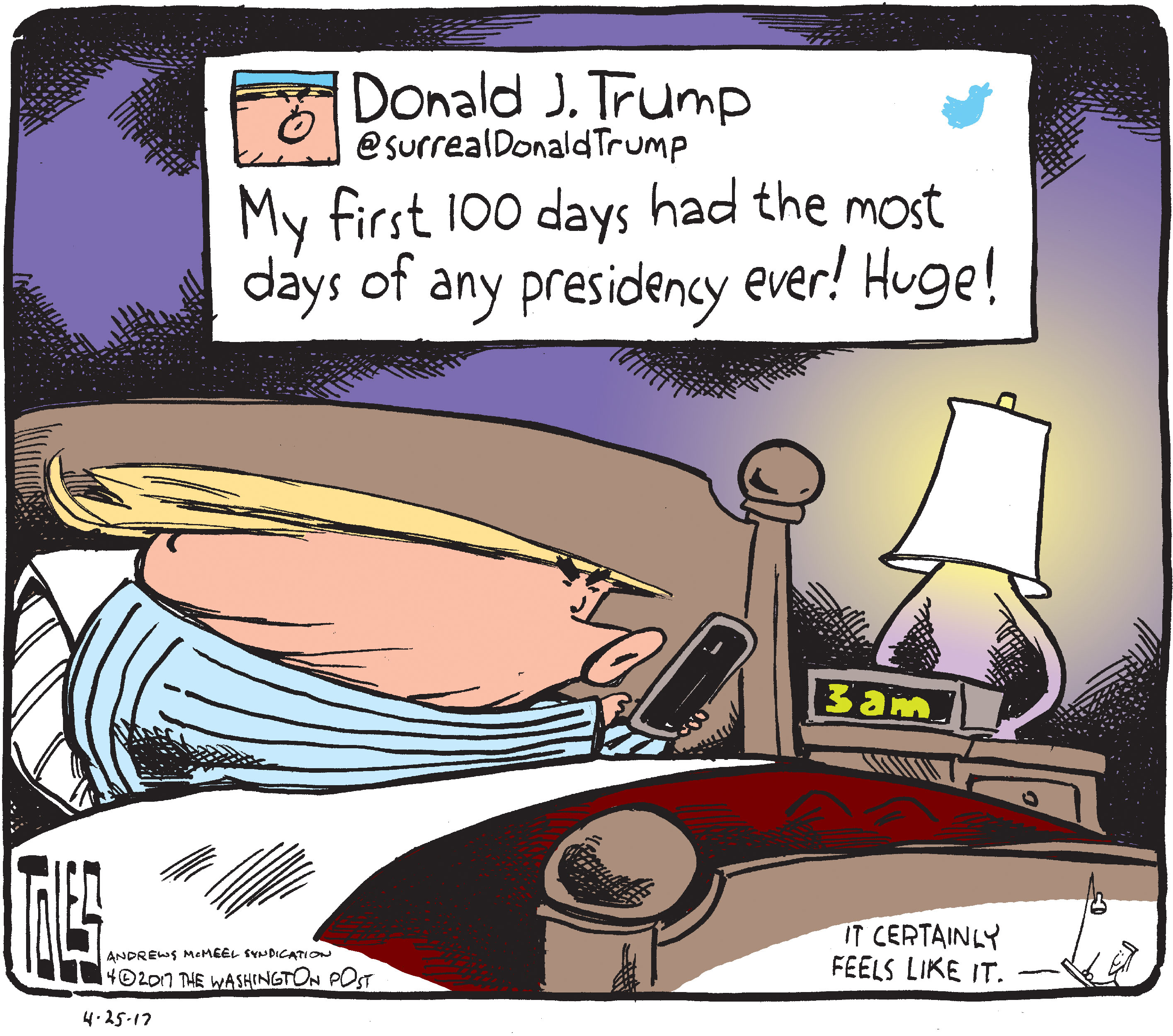 Political Cartoon U.S. President Trump First 100 days tweet