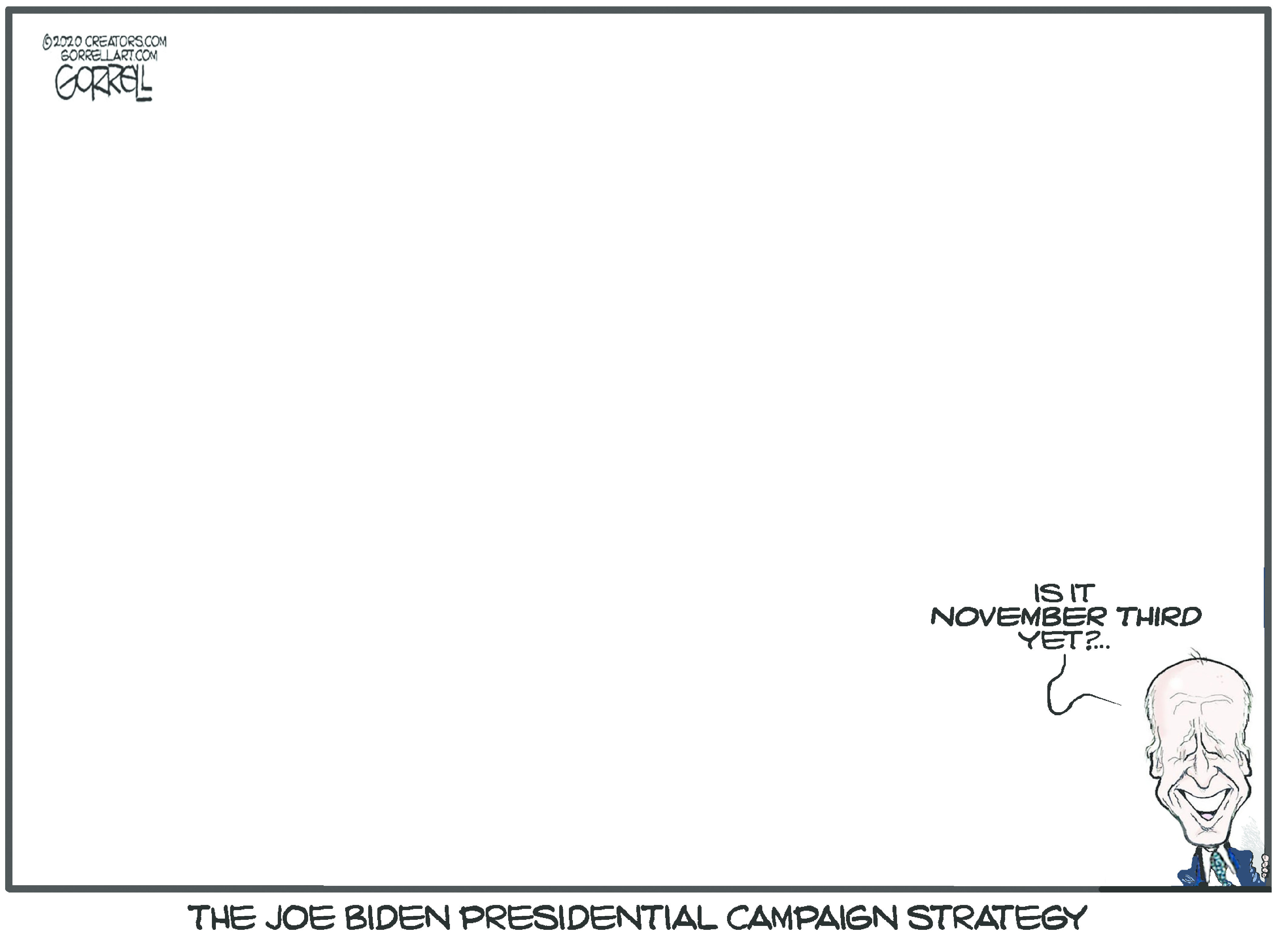 Political Cartoon U.S. Biden 2020 strategy