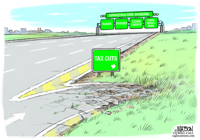 Editorial Cartoon U.S. infrastructure spending tax cuts recovery
