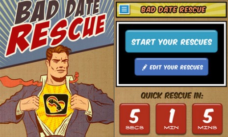 If the spark isn&#039;t there, just reach for your bad-date rescue app to fake-call your way out of the awkwardness.