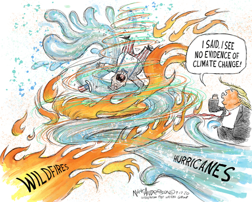 Political Cartoon U.S. Trump climate change wildfires hurricanes