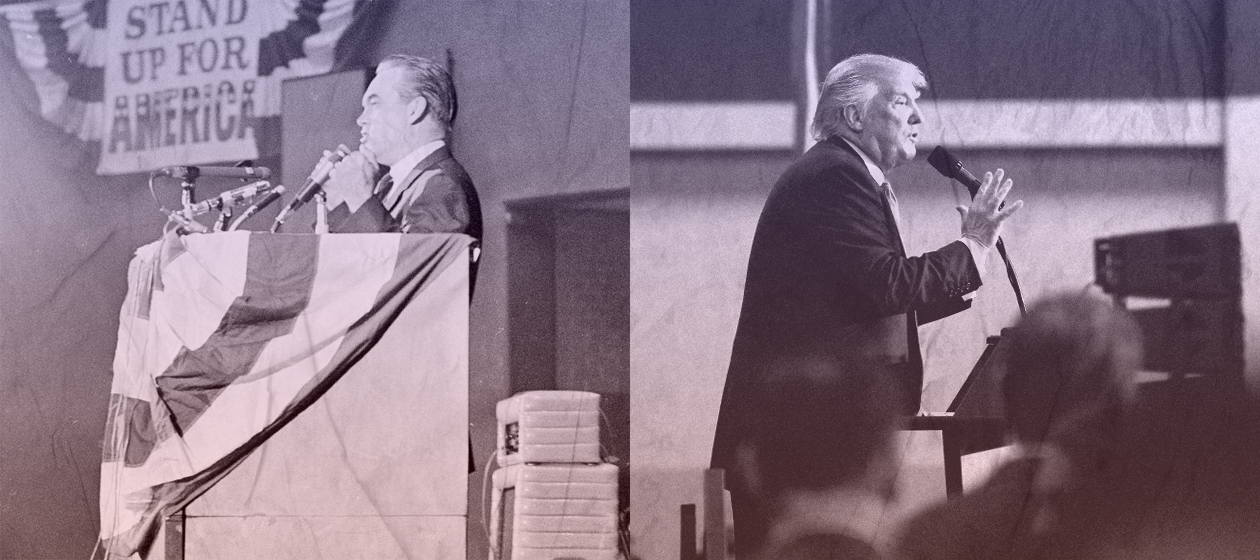 President Trump and George Wallace.