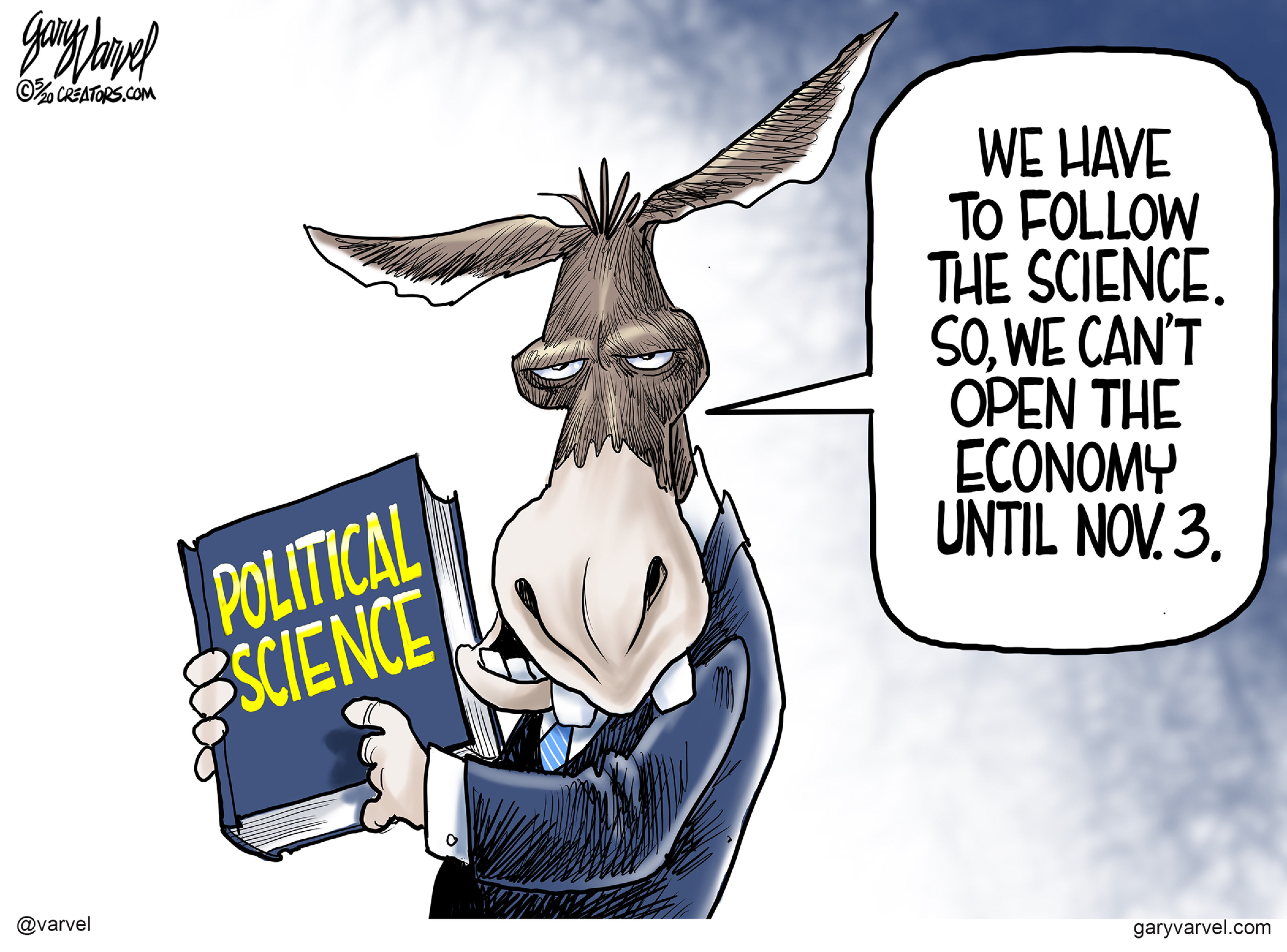 Political Cartoon U.S. democrats coronavirus reopening 2020 election