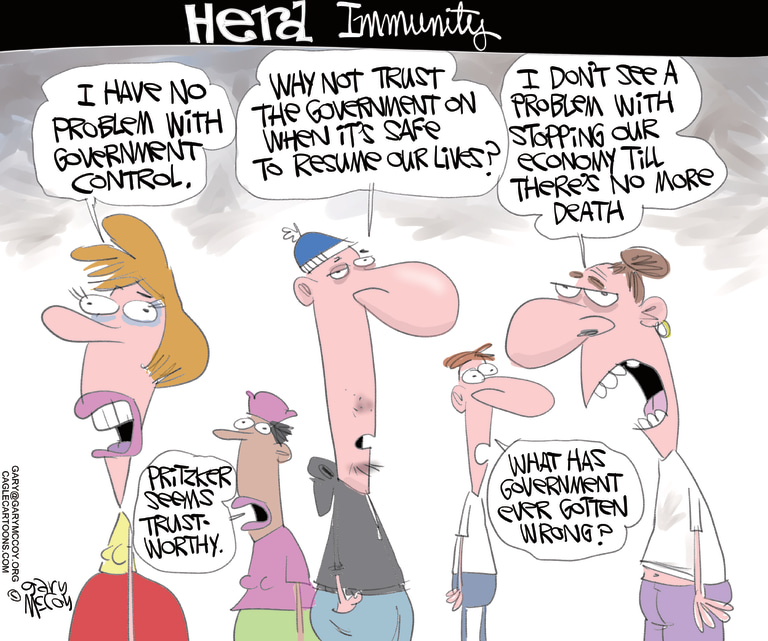 Editorial Cartoon U.S. coronavirus lockdown government liberals
