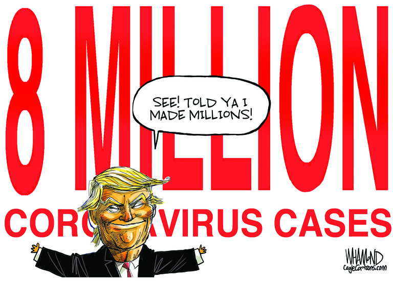 Political Cartoon U.S. Trump COVID 8 million cases