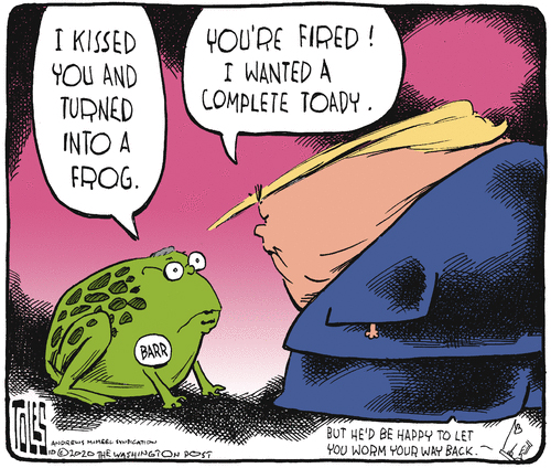 Political Cartoon U.S. Trump Barr&amp;nbsp;