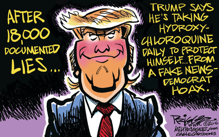 Political Cartoon U.S. Trump hydroxychloroquine lies