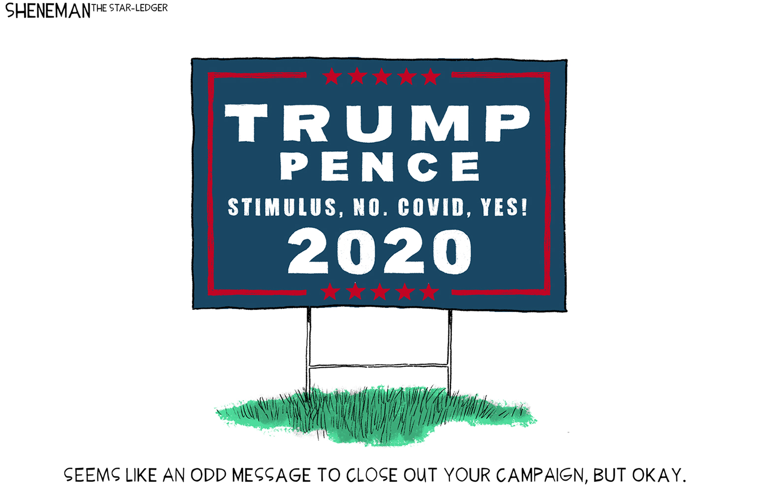 Political Cartoon U.S. Trump Pence COVID stimulus