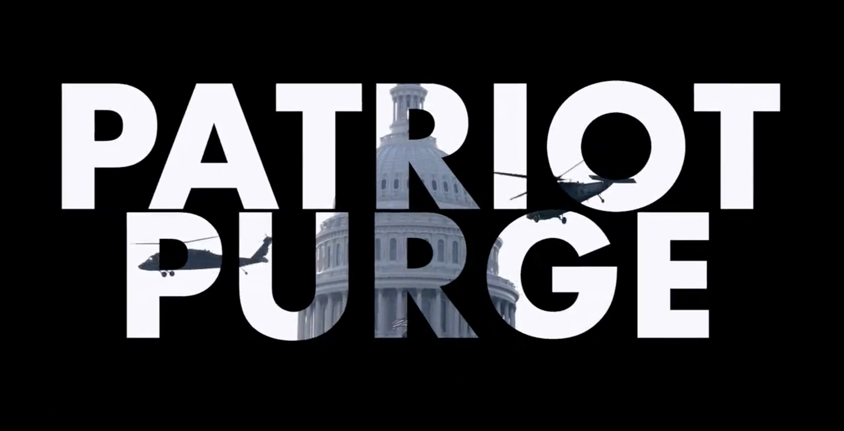 Patriot Purge title card.